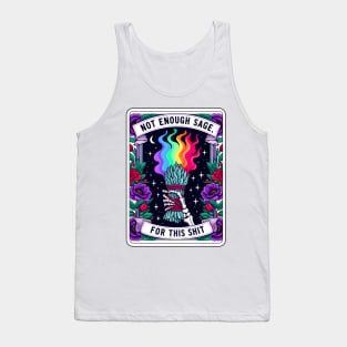 "Not Enough Sage for this Shit" Funny Tarot Card Tank Top